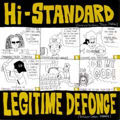 SPLIT w/LEGITIME DEFONCE - Hi-STANDARD | ハイスタンダード